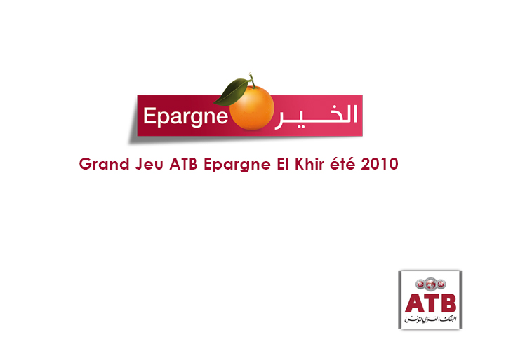 L’ATB fête les gouvernorats: Mabrouk aux gagnants du Grand jeu épargne ATB El Khir !
